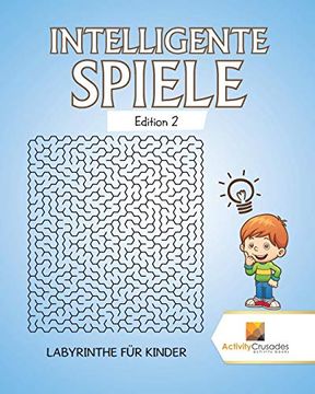 portada Intelligente Spiele Edition 2: Labyrinthe für Kinder (en Alemán)