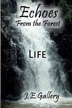 portada Echoes From the Forest: Life (en Inglés)