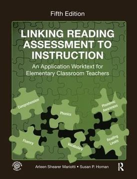 portada Linking Reading Assessment to Instruction: An Application Worktext for Elementary Classroom Teachers (en Inglés)