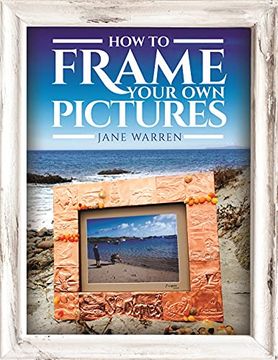portada How to Frame Your Own Pictures (en Inglés)