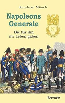 portada Napoleons Generale: Die für ihn ihr Leben Gaben (en Alemán)
