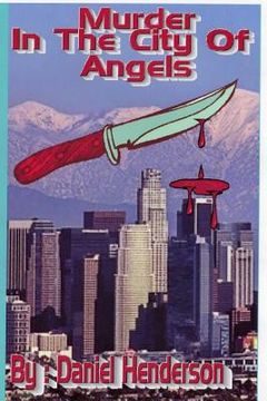 portada Murder in the City of Angels (en Inglés)