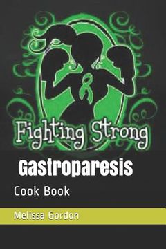 portada Gastroparesis: Cook Book (en Inglés)