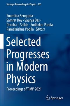 portada Selected Progresses in Modern Physics: Proceedings of Timp 2021 (en Inglés)