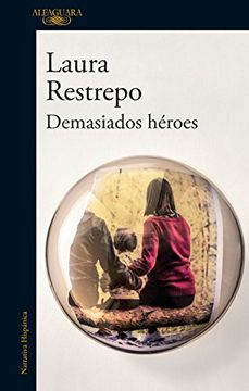 portada Demasiados Héroes / To Many Heroes (in Spanish)