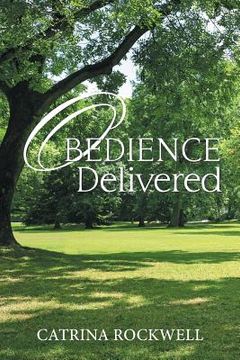 portada Obedience Delivered (en Inglés)