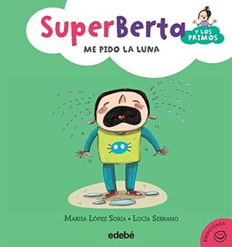 portada 4. Superberta y los Primos: Me Pido la Luna (in Spanish)