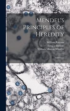 portada Mendel'S Principles of Heredity; A Defence (in English)