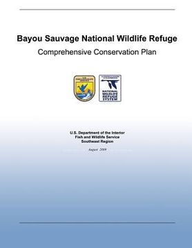 portada Bayou Sauvage National Wildlife Refuge Comprehensive Conservation Plan (en Inglés)