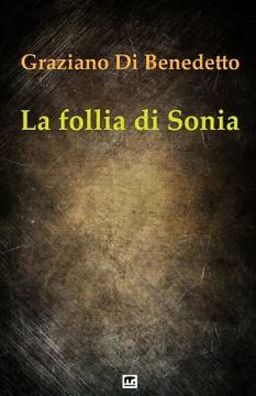 portada La follia di Sonia (en Italiano)