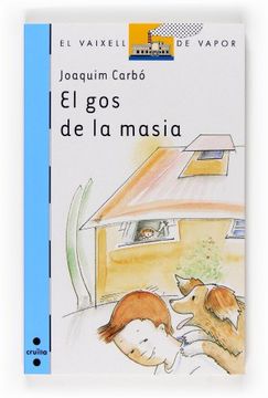 portada El gos de la masia (Barco de Vapor Azul) (en Catalá)