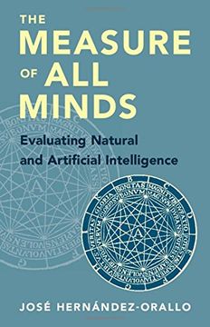 portada The Measure of all Minds: Evaluating Natural and Artificial Intelligence (in English)
