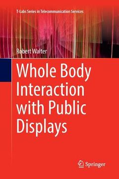portada Whole Body Interaction with Public Displays