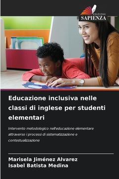 portada Educazione inclusiva nelle classi di inglese per studenti elementari (in Italian)