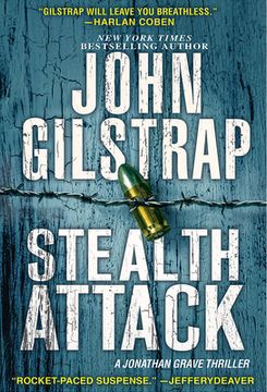 portada Stealth Attack: An Exciting & Page-Turning Kidnapping Thriller (a Jonathan Grave Thriller) (en Inglés)