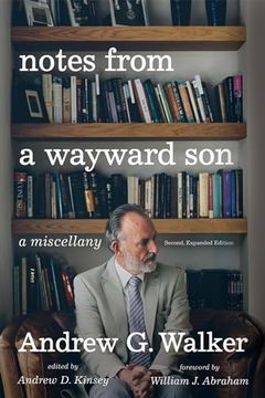 portada Notes From a Wayward Son: A Miscellany. Second, Expanded Edition (en Inglés)