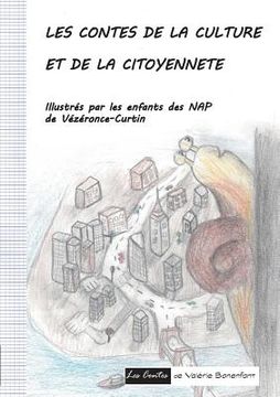 portada Les contes de la culture et de la citoyenneté: Les contes de Valérie Bonenfant (en Francés)