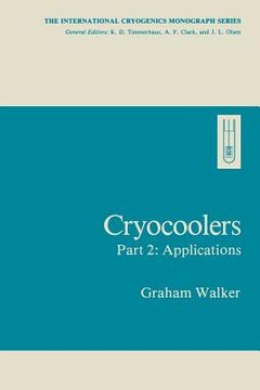 portada Cryocoolers: Part 2: Applications (en Inglés)
