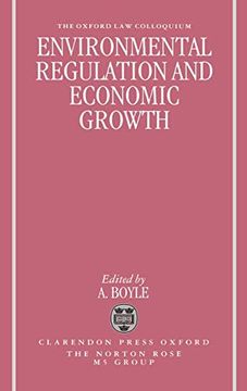 portada Environmental Regulation and Economic Growth (Oxford-Norton Rose law Colloquium) (en Inglés)