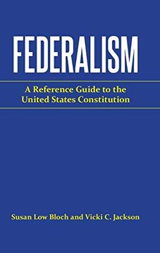 portada Federalism: A Reference Guide to the United States Constitution (Reference Guides to the United States Constitution) (en Inglés)