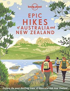 portada Lonely Planet Epic Hikes of Australia & new Zealand 1 (en Inglés)