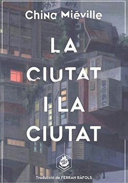 portada La Ciutat i la Ciutat (in Catalá)