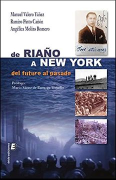 portada De Riaño a Nueva York: Del Futuro al Pasado (in Spanish)