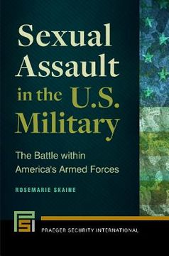 portada Sexual Assault in the U.S. Military: The Battle Within America's Armed Forces (en Inglés)