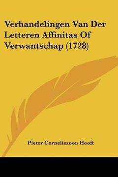 portada verhandelingen van der letteren affinitas of verwantschap (1728) (en Inglés)