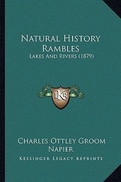 portada natural history rambles: lakes and rivers (1879) (en Inglés)