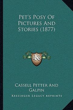 portada pet's posy of pictures and stories (1877) (en Inglés)