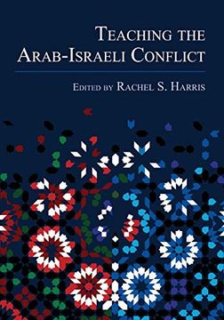 portada Teaching the Arab-Israeli Conflict (en Inglés)