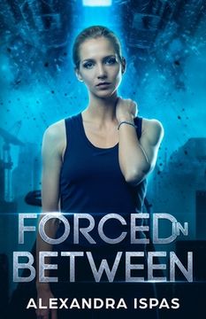 portada Forced in Between (en Inglés)