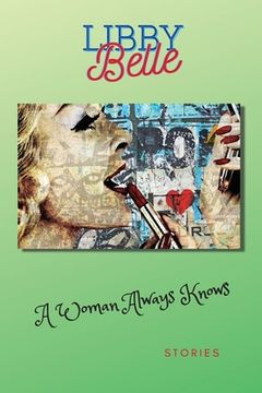 portada A Woman Always Knows (en Inglés)