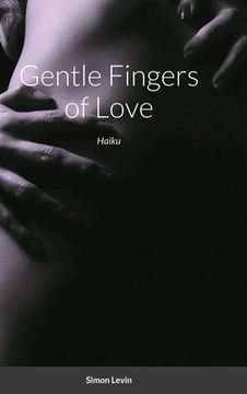 portada Gentle Fingers of Love: Haiku (en Ruso)