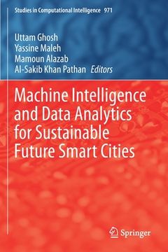 portada Machine Intelligence and Data Analytics for Sustainable Future Smart Cities (in English)