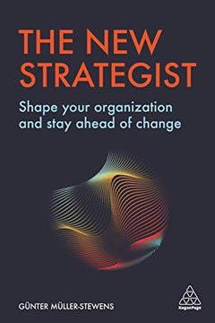 portada The new Strategist: Shape Your Organization and Stay Ahead of Change (en Inglés)