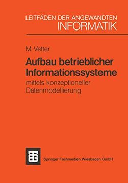 portada Aufbau Betrieblicher Informationssysteme: Mittels Konzeptioneller Datenmodellierung (en Alemán)