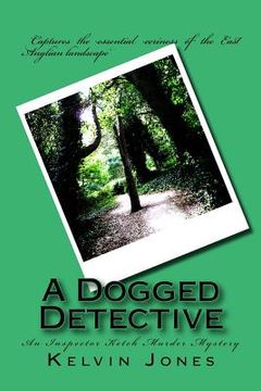 portada A Dogged Detective (en Inglés)