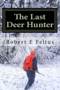 portada The Last Deer Hunter (en Inglés)