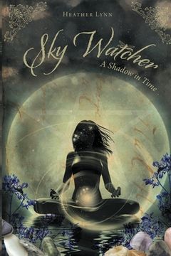 portada Sky Watcher: A Shadow in Time (en Inglés)