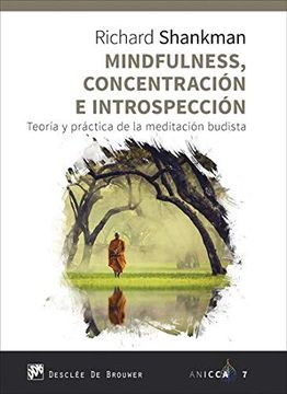 portada Mindfulness, Concentración e Introspección: Teoría y Práctica de la Meditación Budista