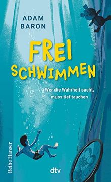 portada Freischwimmen: Roman Über Freundschaft und Familiengeheimnisse für Kinder ab 9 (Cyms Geschichte, Band 1) (en Alemán)