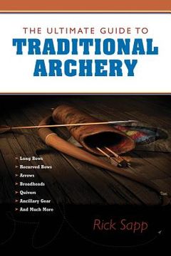 portada The Ultimate Guide to Traditional Archery