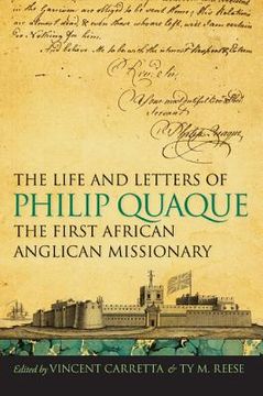 portada the life and letters of philip quaque