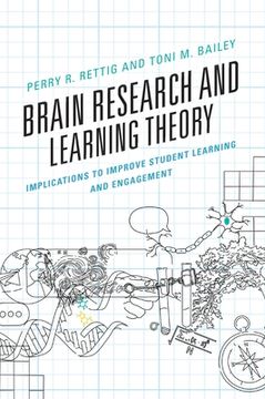 portada Brain Research and Learning Theory: Implications to Improve Student Learning and Engagement (en Inglés)