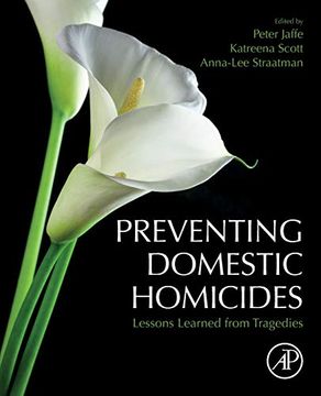 portada Preventing Domestic Homicides: Lessons Learned From Tragedies (en Inglés)