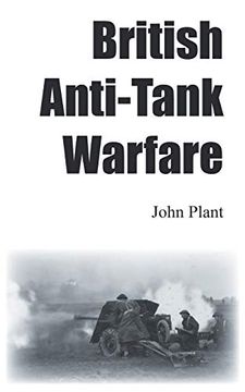 portada British Anti-Tank Warfare (en Inglés)