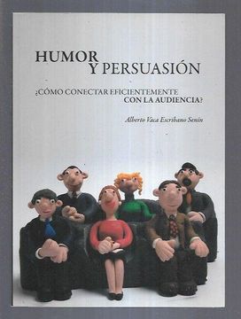 portada Humor y Persuasion¿ Como Conectar Eficientemente con la Audiencia?