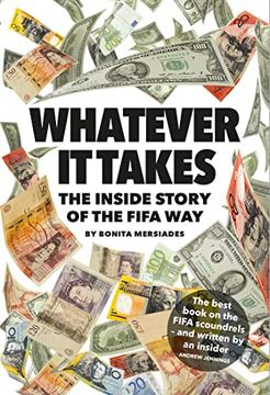portada Whatever it Takes: The Inside Story of the Fifa way (en Inglés)